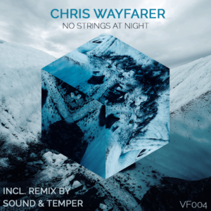 Chris Wayfarer - No Strings At Night