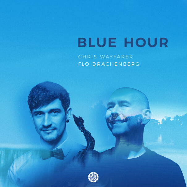 Chris Wayfarer feat. Flo Drachenberg - Blue Hour